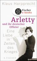 Klaus Harpprecht: Arletty und ihr deutscher Offizier ★★★