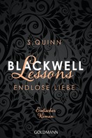 S. Quinn: Blackwell Lessons - Endlose Liebe ★★★★