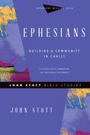 John Stott: Ephesians 