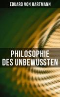 Eduard von Hartmann: Philosophie des Unbewußten 