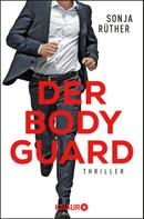 Sonja Rüther: Der Bodyguard ★★★★