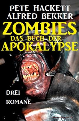 Zombies Das Buch der Apokalypse