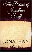 Jonathan Swift: The Poems of Jonathan Swift 