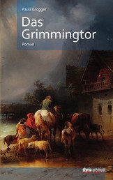 Das Grimmingtor - Roman