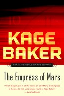 Kage Baker: The Empress of Mars 