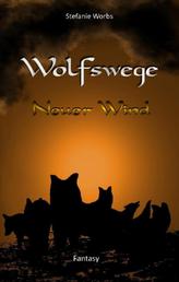 Wolfswege 2 - Neuer Wind