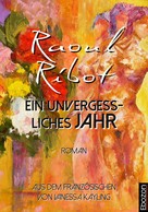 Raoul Ribot: Ein unvergessliches Jahr ★★