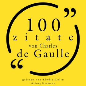 100 Zitate von Charles de Gaulle