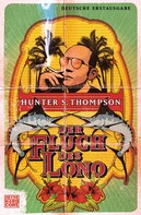 Hunter S. Thompson: Der Fluch des Lono ★★★★