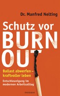 Manfred Nelting: Schutz vor Burn-out 