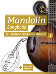Mandolin Songbook - 33 Themen aus der Klassischen Musik - + Sounds online