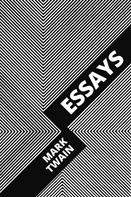Mark Twain: Essays 