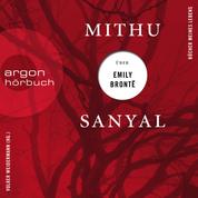 Mithu Sanyal über Emily Brontë - Bücher meines Lebens, Band 2 (Ungekürzte Lesung)