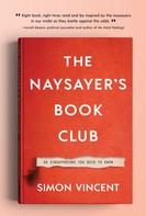 Simon Vincent: The Naysayer’s Book Club: 26 Singaporeans You Need to Know 