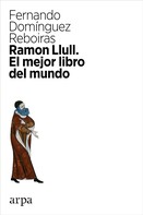 Fernando Domínguez Reboiras: Ramon Llull 