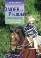 Inge-Marga Pietrzak: Kinder mit Pferden stark machen ★★★★