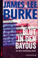 James Lee Burke: Blut in den Bayous ★★★★