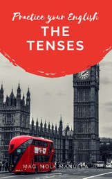 Practice your English - The Tenses
