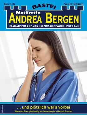 Notärztin Andrea Bergen 1427 - Arztroman