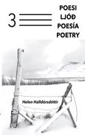 Helen Halldórsdóttir: Tre rader poesi 