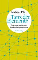 Michael Pilz: Tanz der Elemente 