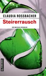 Steirerrausch - Sandra Mohrs neunter Fall