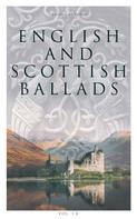 Various Authors: English and Scottish Ballads (Vol. 1-8) 