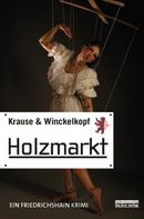 Hans-Ulrich Krause: Holzmarkt ★★★★★