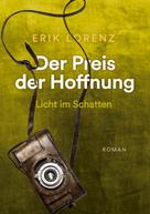 Erik Lorenz: Der Preis der Hoffnung, Teil 3 (Taschenbuch-Ausgabe) 
