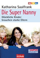 Katharina Saalfrank: Die Super Nanny ★★★★