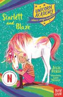 Julie Sykes: Unicorn Academy: Scarlett and Blaze 