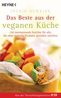 Ingrid Newkirk: Das Beste aus der veganen Küche ★★
