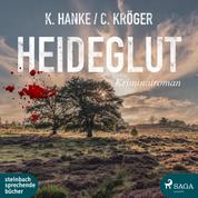 Heideglut (Katharina von Hagemann, Band 4)