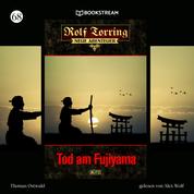 Tod am Fujiyama - Rolf Torring - Neue Abenteuer, Folge 68 (Ungekürzt)