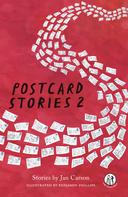 Jan Carson: Postcard Stories 2 
