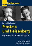 Konrad Kleinknecht: Einstein und Heisenberg ★★★★