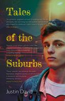 Justin David: Tales of the Suburbs 
