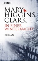 Mary Higgins Clark: In einer Winternacht ★★★★