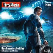 Perry Rhodan 2900: Das kosmische Erbe - Perry Rhodan-Zyklus "Genesis"