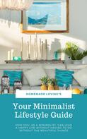 HOMEMADE LOVING'S: Your Minimalist Lifestyle Guide ★★★★★