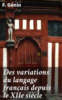 F. Génin: Des variations du langage français depuis le XIIe siècle 