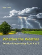 Roger P. Frey: Whether the Weather ★★★★★