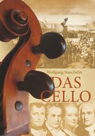Wolfgang Staechelin: Das Cello 