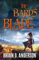 Brian D. Anderson: The Bard's Blade 