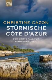 Stürmische Côte d'Azur - Der dritte Fall für Kommissar Duval