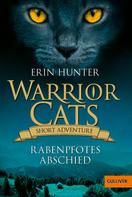 Erin Hunter: Warrior Cats - Short Adventure - Rabenpfotes Abschied ★★★★★