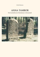 Ulrich Klemens: Anna Tambor 