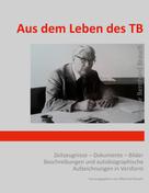 Meinrad Brauch: Aus dem Leben des TB 