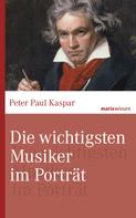 Peter Paul Kaspar: Die wichtigsten Musiker im Portrait ★★★