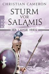 Der Lange Krieg: Sturm vor Salamis - Historischer Roman